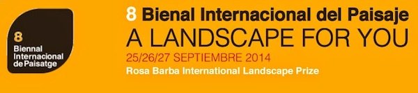 8ª Bienal Europea de Paisaje