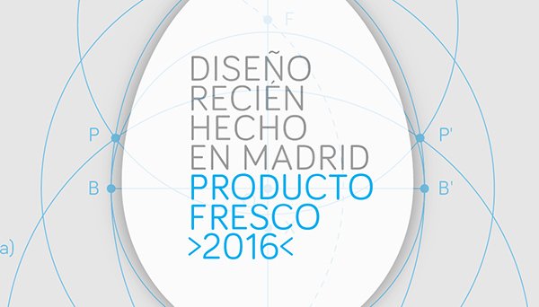 Producto Fresco 2016. Diseño recién hecho en Madrid