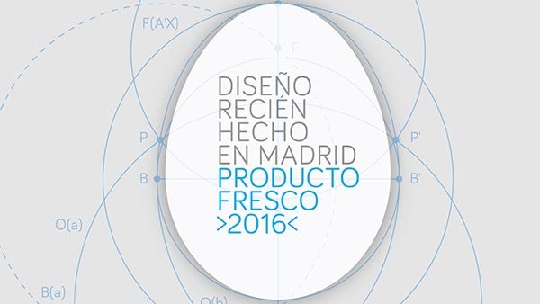 Inaugura Producto Fresco 2016. Buen diseño recién hecho en Madrid