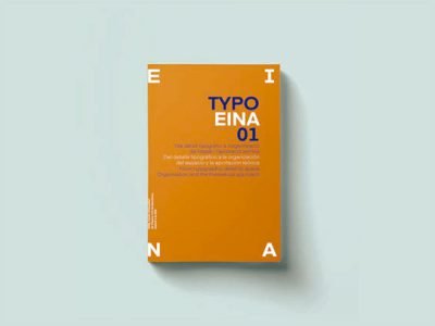 Typo EINA. 01, un libro sobre tipografía