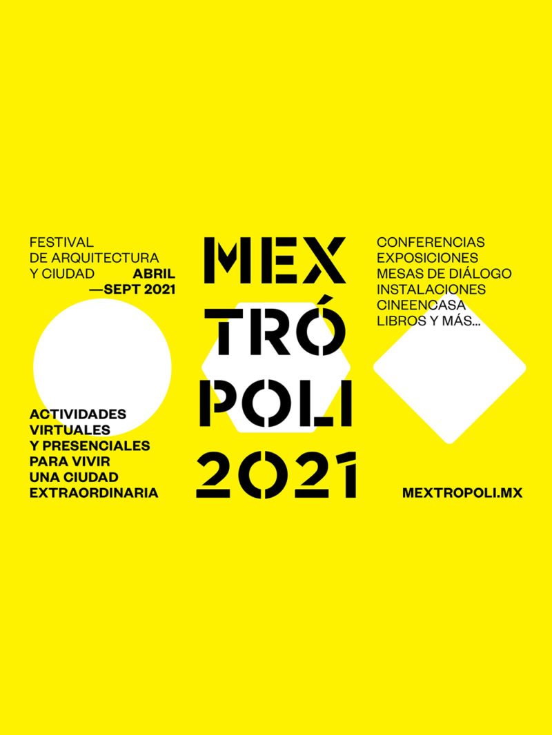 La edición 2021 de Mextrópoli expande su programa hasta septiembre