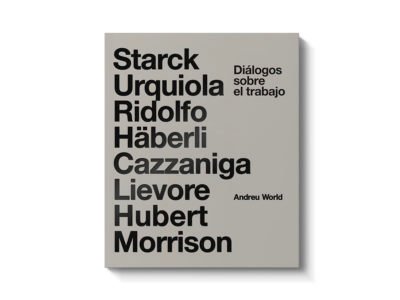 Andreu World edita Diálogos sobre el trabajo